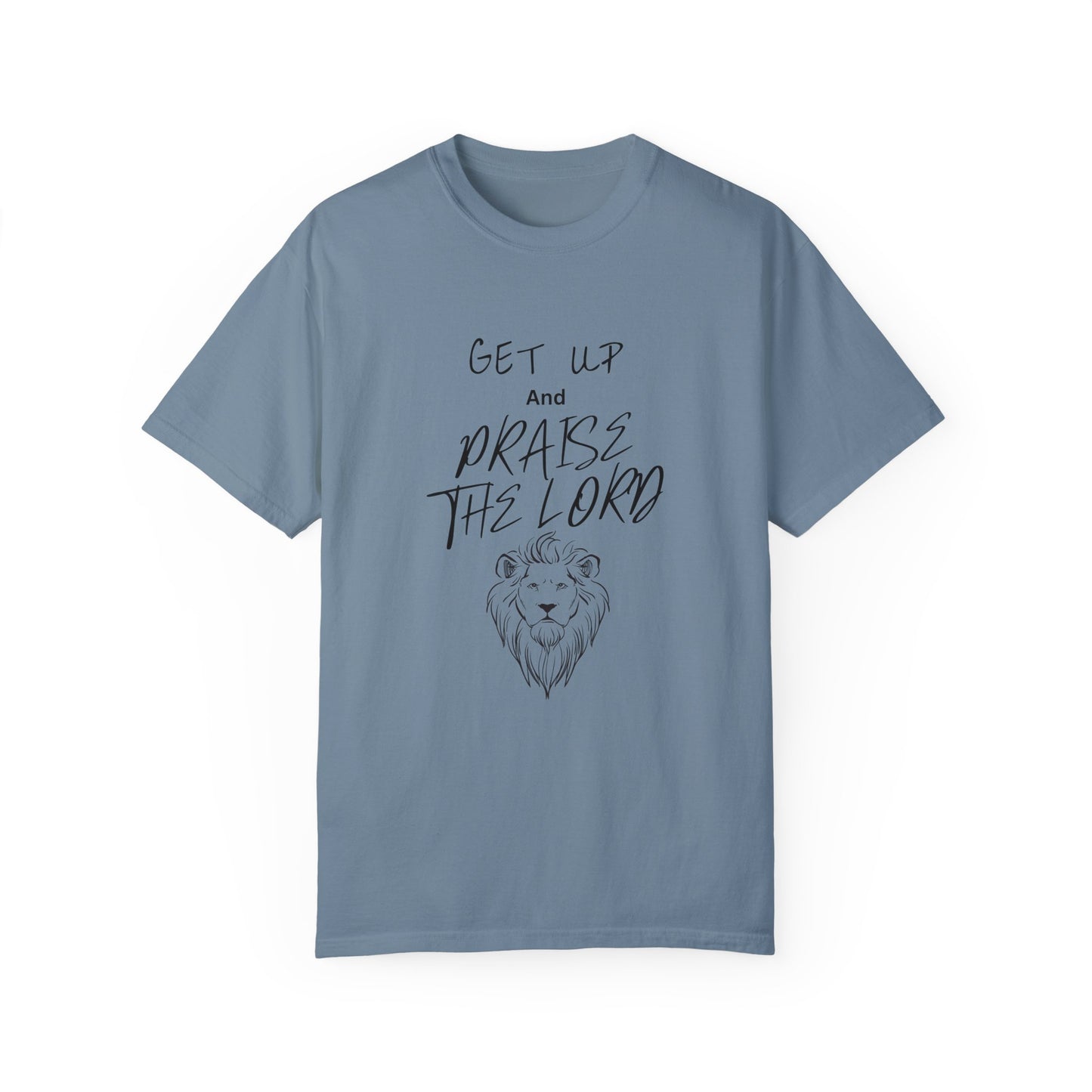 Get up and Praise the Lord